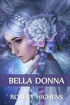 Bella Donna - Hichens, Robert