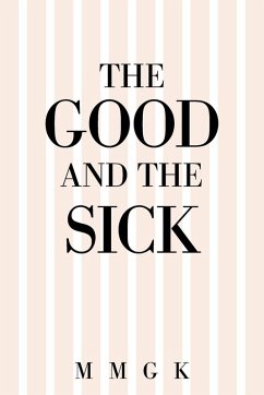 Cover The Good and the Sick
