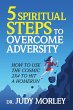 5 Spiritual Steps to Overcome Adversity - Bild 1