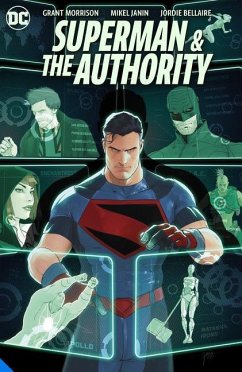 Superman & The Authority - Morrison, Grant; Janin, Mikel