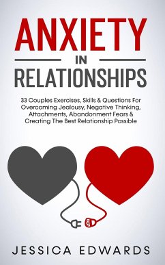 Anxiety In Relationships - Edwards, Jessica