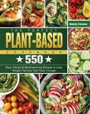 The Perfect Plant Based Cookbook