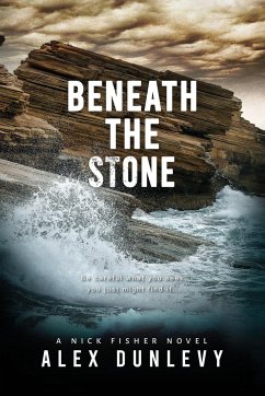 Beneath the Stone - Dunlevy, Alex