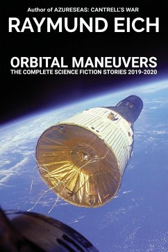 Orbital Maneuvers - Eich, Raymund