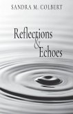 Reflections & Echoes