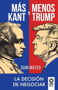 Más Kant y menos Trump - Mateo Díaz, Juan