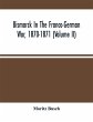 Bismarck In The Franco-German War,... - Bild 1