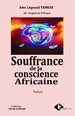 Souffrance de la Conscience Africaine