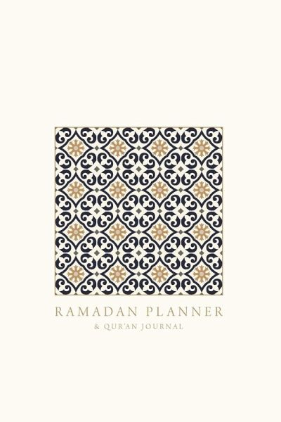 Ramadan Planner with Integrated Qur'an Journal