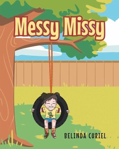 Messy Missy - Curiel, Belinda