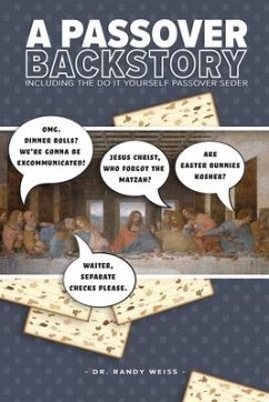 A Passover Backstory - Weiss, Randy