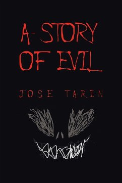 A Story of Evil - Tarin, Jose