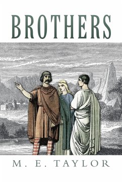 Brothers - Taylor, M. E.