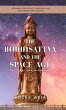 The Bodhisattva and the Space Age - Bild 1
