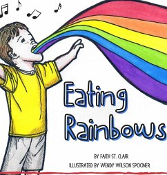 Eating Rainbows - Wilson Spooner, Faith