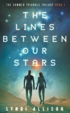 The Lines Between Our Stars - Allison, Lyndi