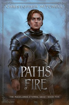 Paths of Fire - Mitchell, Christopher