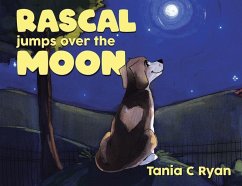 Rascal Jumps over the Moon - Ryan, Tania C