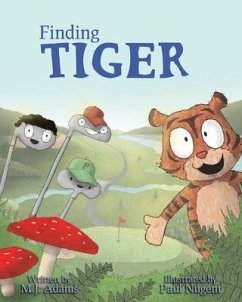 Finding Tiger - Adams, Mark J.