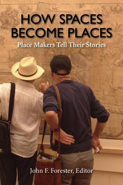 How Spaces Become Places (eBook, ePUB)