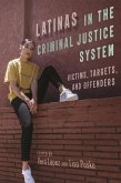 Latinas in the Criminal Justice System (eBook, ePUB)