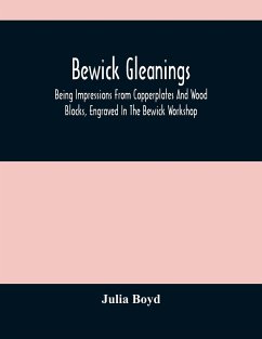 Bewick Gleanings - Boyd, Julia