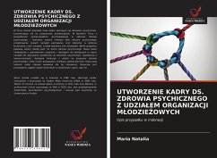 UTWORZENIE KADRY DS. ZDROWIA PSYCHICZNEGO Z UDZIA¿EM ORGANIZACJI M¿ODZIE¿OWYCH - Natalia, Maria