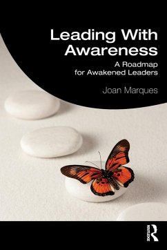 Leading With Awareness - Marques, Joan