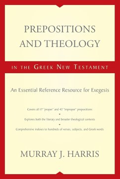 Prepositions and Theology in the Greek New Testament - Harris, Murray J.