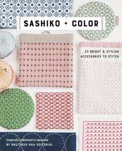 Sashiko + Color: 23 Bright & Stylish Accessories to Stitch - Boutique-Sha Editorial