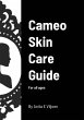Cameo Skin Care Guide - Bild 1