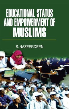 Educational Status and Empowerment of Muslim - Nazeerdeen, S.