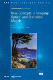 New Concepts in Imaging: Optical and Statistical Models