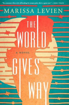 The World Gives Way - Levien, Marissa