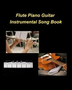 Flute Piano Guitar Instrumental Song Book - Taylor, Mary