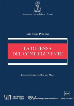 LA DEFENSA DEL CONTRIBUYENTE - Fraga-Pittaluga, Luis