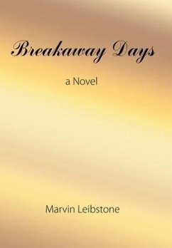 Breakaway Days - Leibstone, Marvin