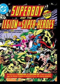 Superboy and the Legion of Super-Heroes - Levitz, Paul; Grell, Mike