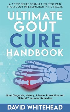 Ultimate Gout Cure Handbook - Whitehead, David