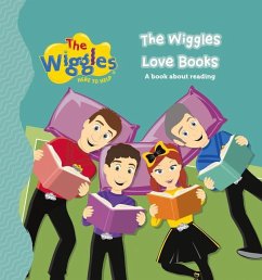 The Wiggles Here to Help: The Wiggles Love Books: A Book about Reading - The Wiggles