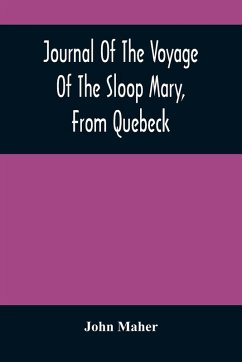 Cover Journal Of The Voyage Of The Sloop Mary, From Quebeck