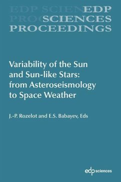 Variability of the Sun and Sun-Like Stars: From Asteroseismology to Space Weather - Rozelot, Jean-Pierre;Babayev, Elchin