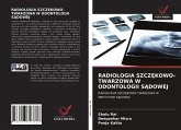 RADIOLOGIA SZCZ¿KOWO-TWARZOWA W ODONTOLOGII S¿DOWEJ