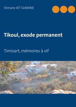 Tikoul, exode permanent - Ait Slimane, Slimane