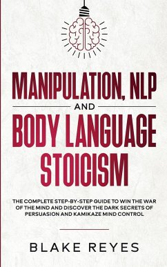 Manipulation, NLP and Body Language Stoicism - Reyes, Bl¿ke