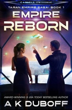 Empire Reborn (Taran Empire Saga Book 1) - DuBoff, A K