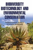 BIODIVERSITY, BIOTECHNOLOGY AND ENVIRONMENTAL CONSERVATION