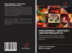 PRACOWNIKA I WARTO¿CI (NIE)MATERIALNYCH: - Grangeiro, Sara R. A.; Formiga, Nilton