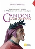 Candor Lucis aeternae: Lettre apostolique à l'occasion du 7ème Centenaire de la mort de Dante Alighieri