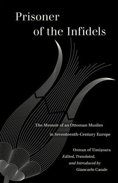 Prisoner of the Infidels - Timisoara, Osman of